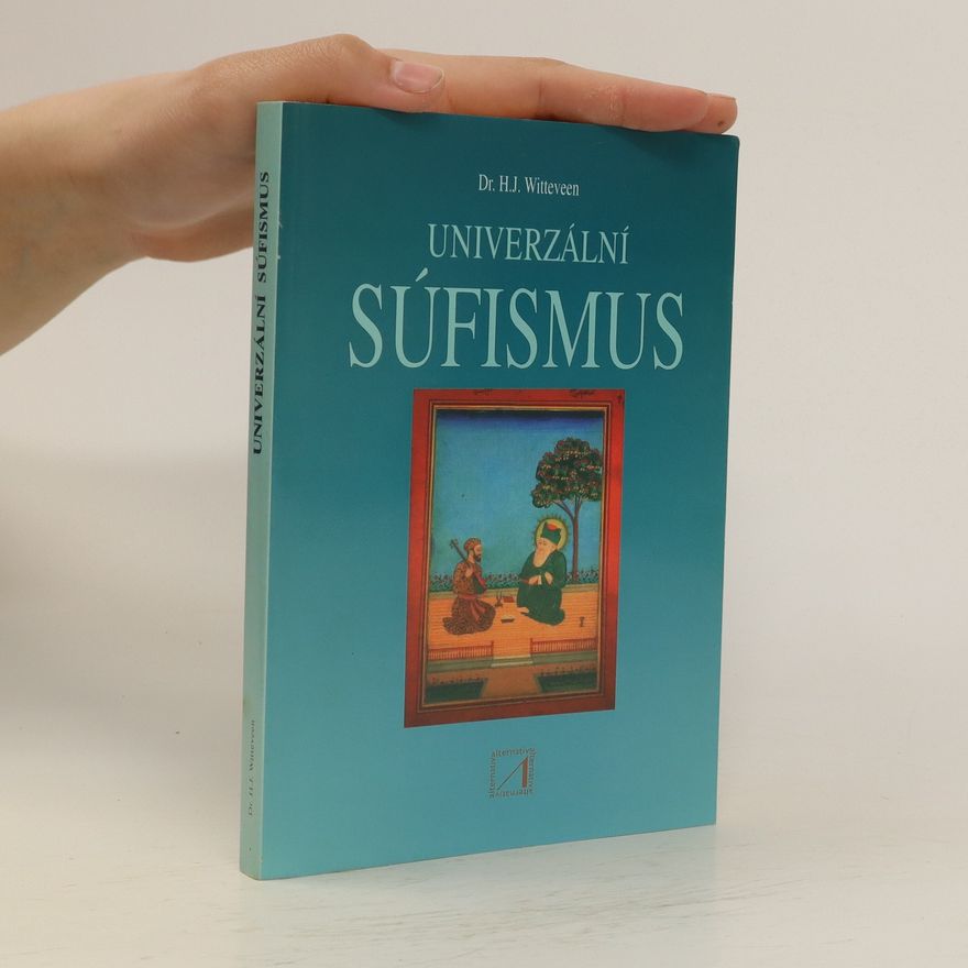 H. J. Witteveen Univerzální súfismus