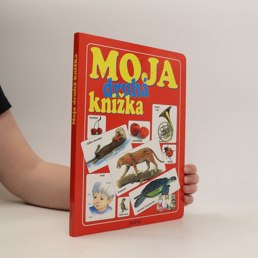 Autorenkollektiv Moja druhá knižka