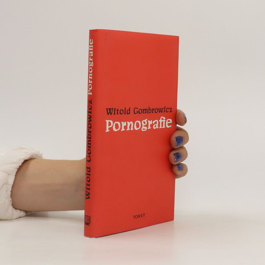 Witold Gombrowicz Pornografie
