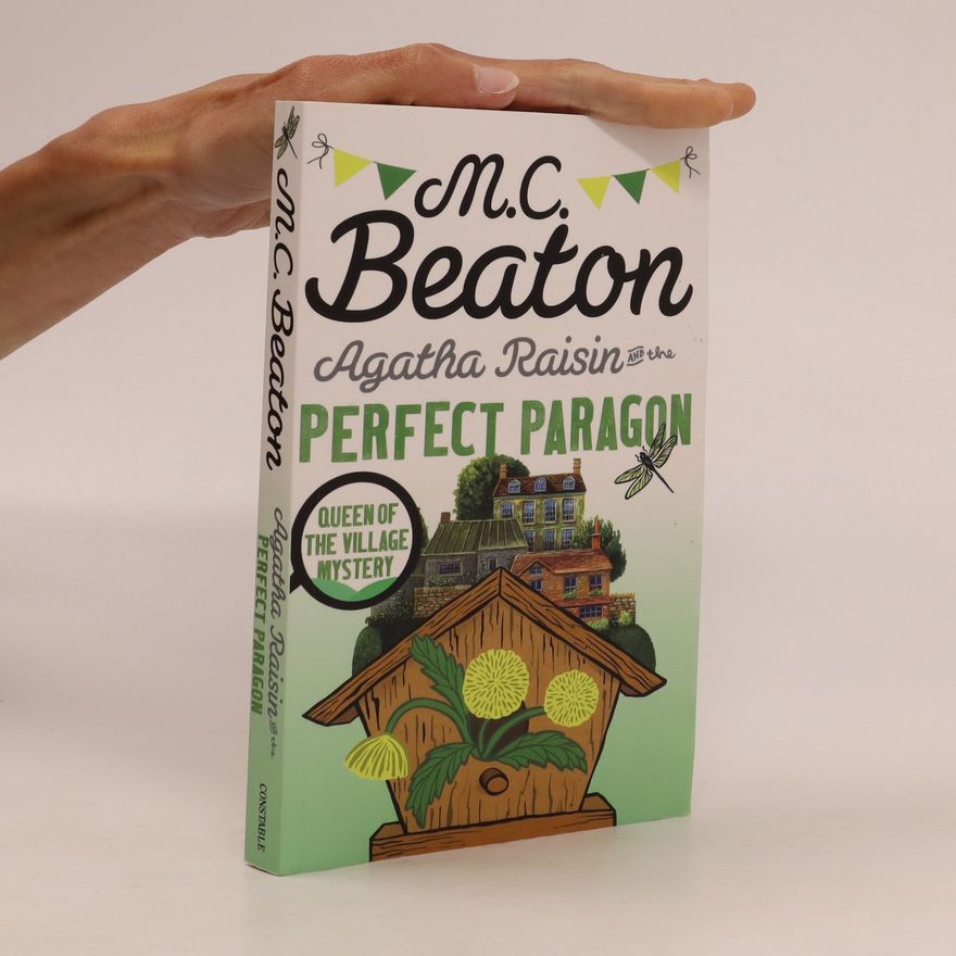 Marion Chesney Agatha Raisin and the Perfect Paragon