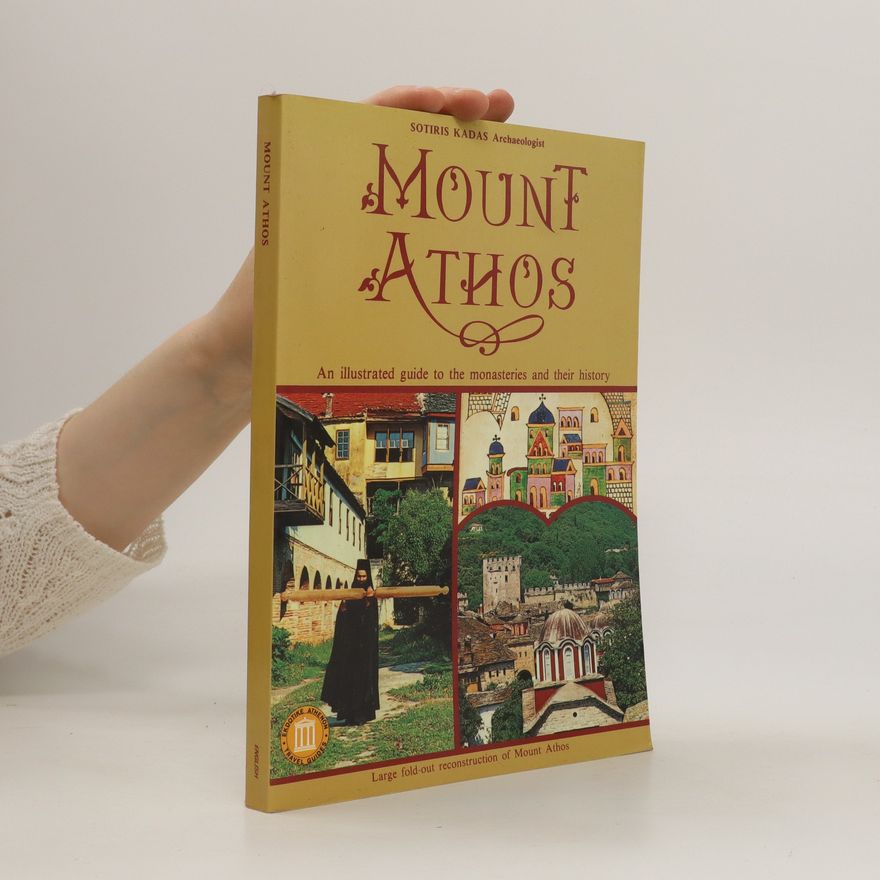 Sotiris Kadas Mount Athos