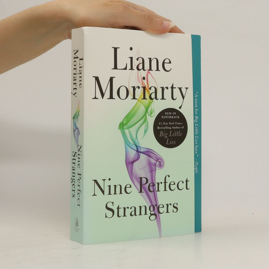 Liane Moriarty Nine perfect strangers
