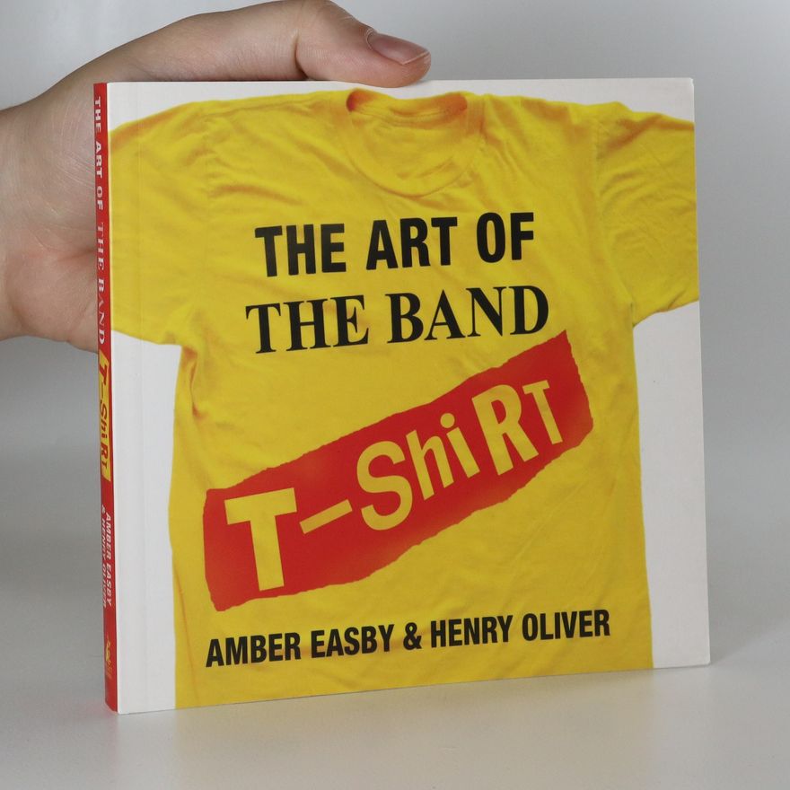 Henry Oliver The Art of the Band T-Shirt