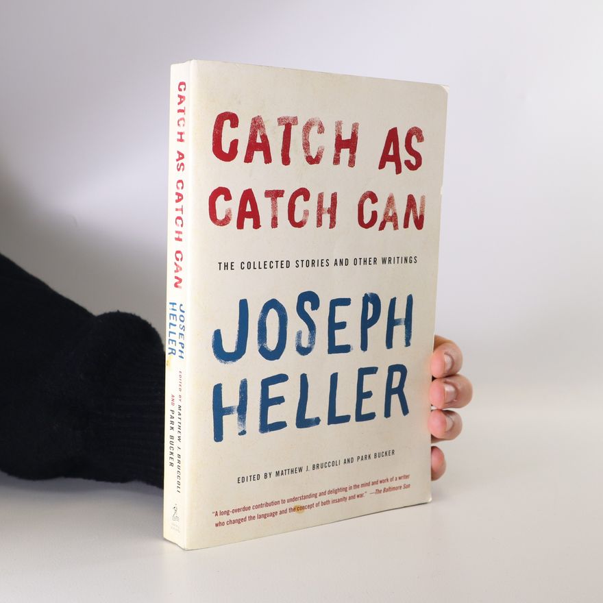 Joseph Heller Catch As Catch Can