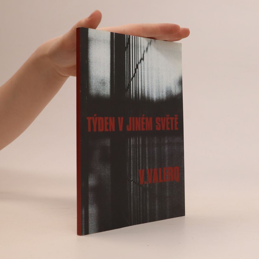 V. Valerq Týden v jiném světě