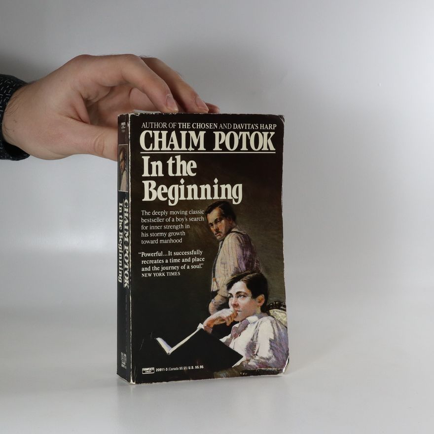 Chaim Potok In the beginning