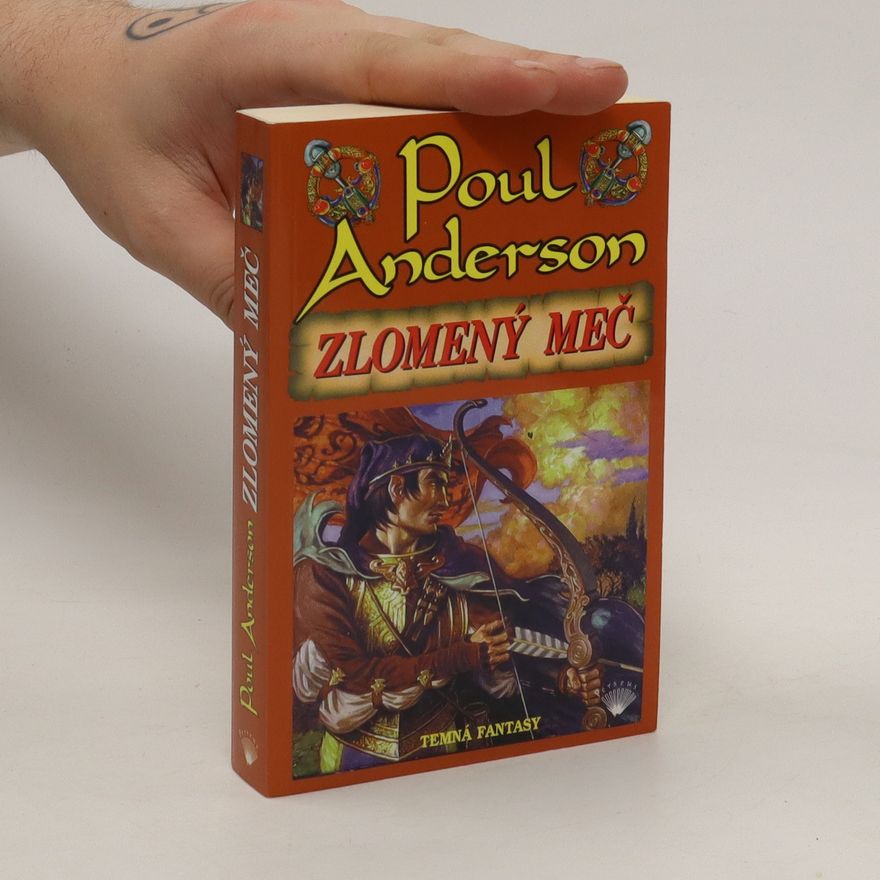 Poul Anderson Zlomený meč