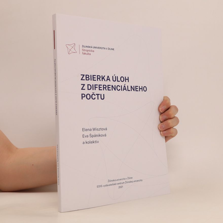 Autorenkollektiv Zbierka úloh z diferenciálneho počtu
