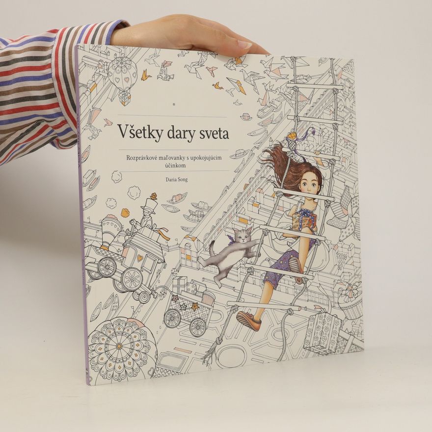 Daria Song Všetky dary sveta