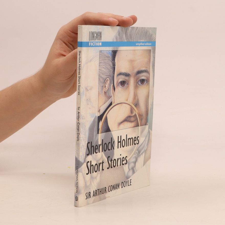 Arthur Conan Doyle Sherlock Holmes: Short Stories