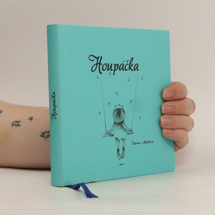 Kateřina Mihalíková Houpačka