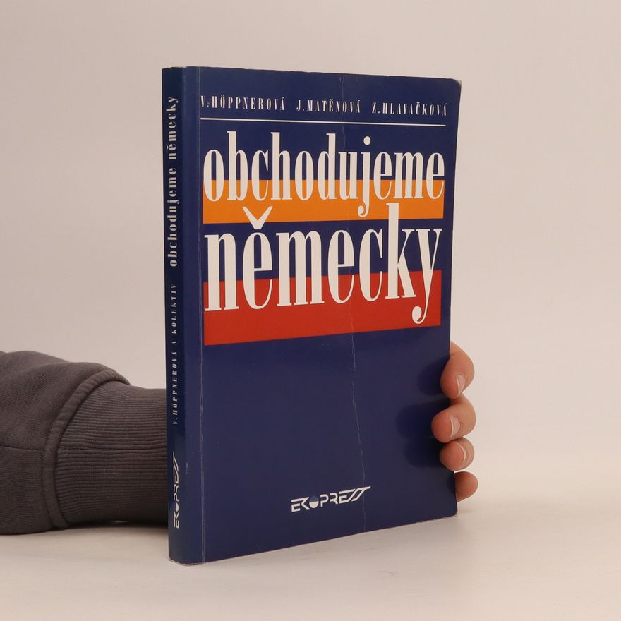 Věra Höppnerová Obchodujeme německy