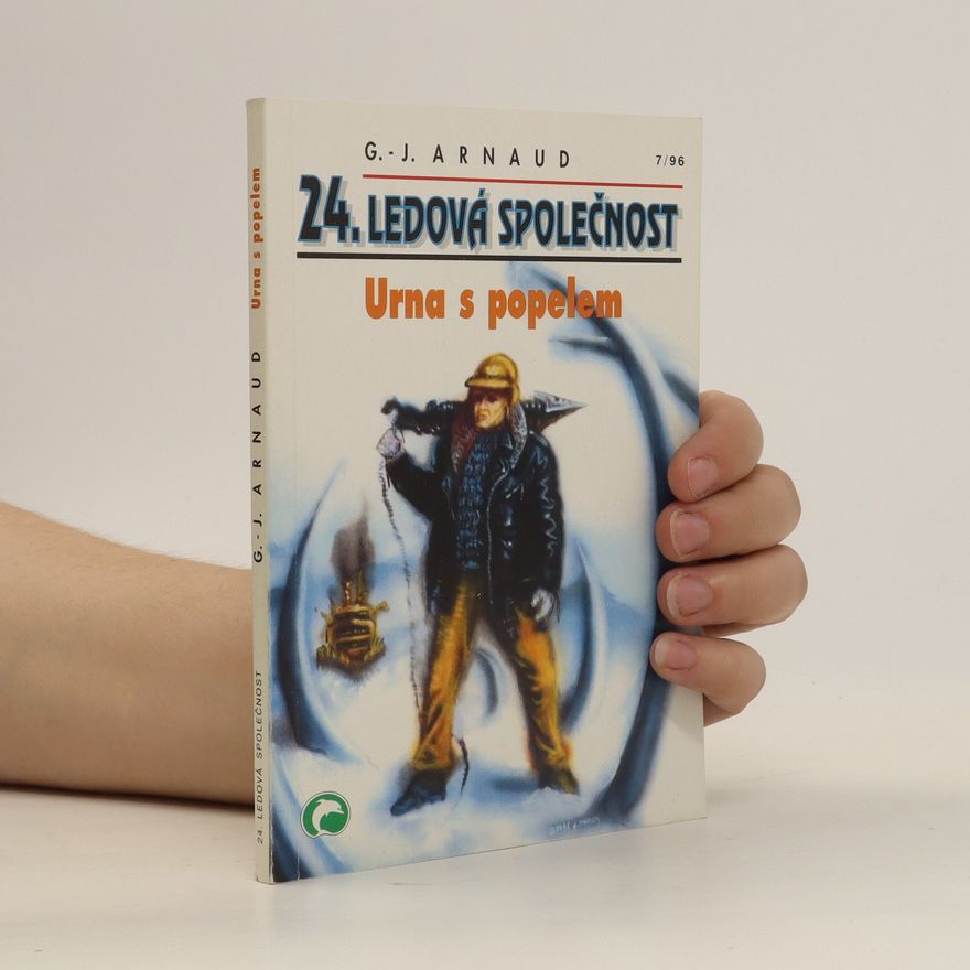 Georges-Jean Arnaud 24. Ledová společnost, Urna s popelem