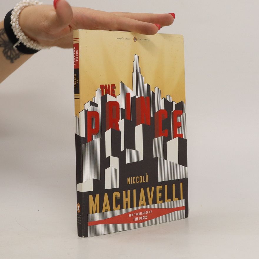 Niccolò Machiavelli The Prince