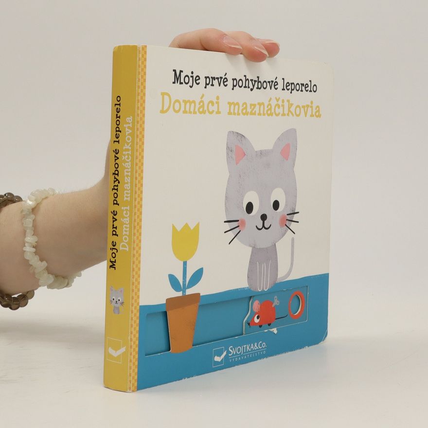 Yayo Kawamura Moje prvé pohybové leporelo - Domáci maznáčikovia