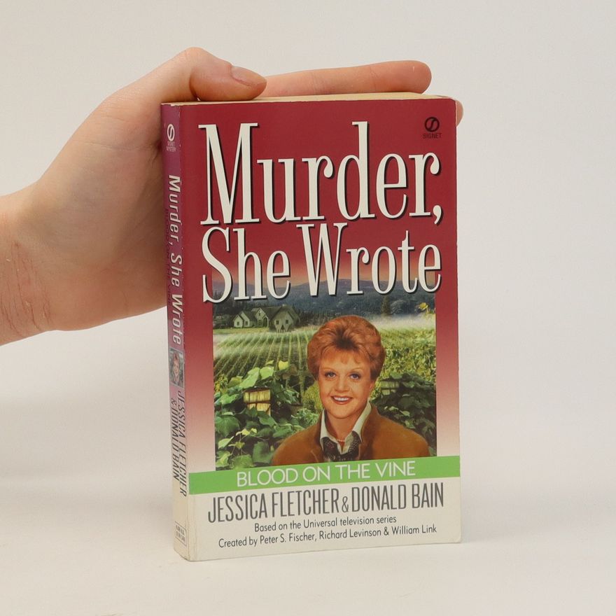 Donald Bain Murder She Wrote. Blood on the Wine