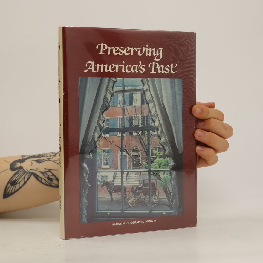 Autorenkollektiv Preserving America's Past