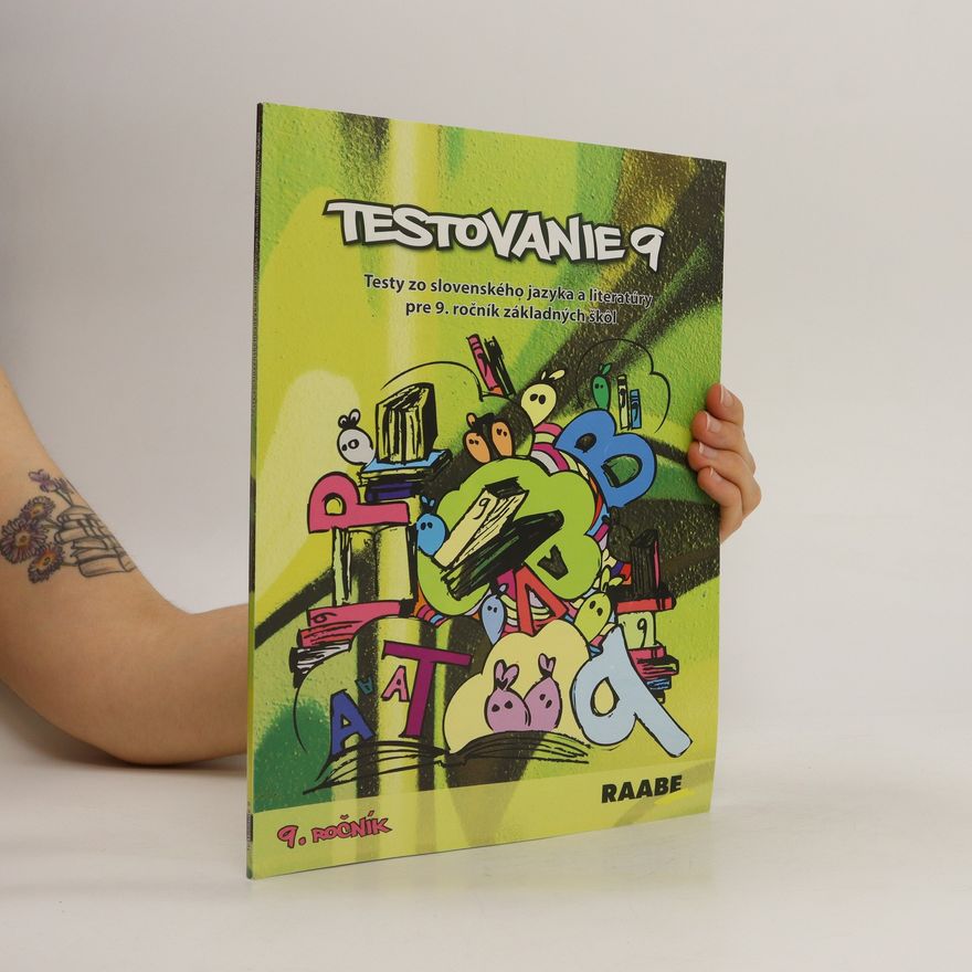 AA.VV. Testovanie 9: Testy zo slovenského jazyka a literatúry pre 9. ročník základných škol