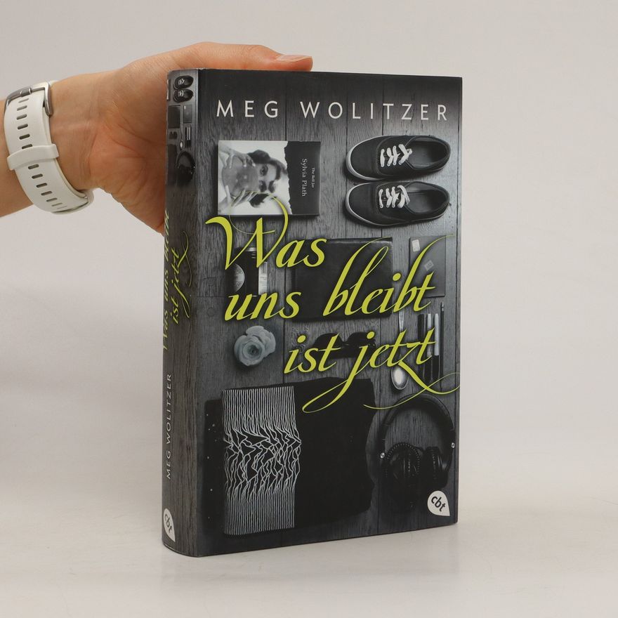 Meg Wolitzer Was uns bleibt ist jetzt
