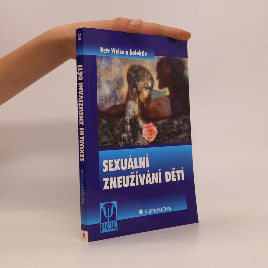 Petr Weiss Sexuální zneužívání dětí