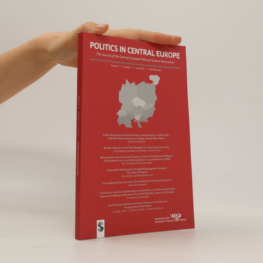 Autorenkollektiv Politics in Central Europe: The Journal of Central European Political Science Association
