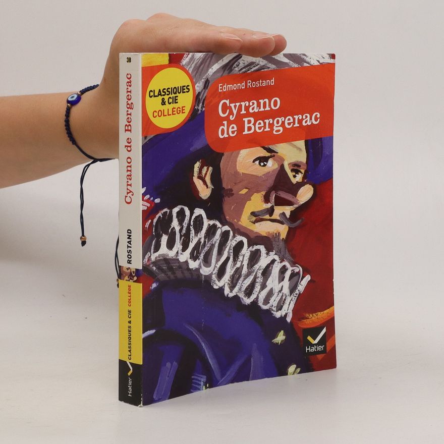 Edmond Rostand Cyrano de Bergerac