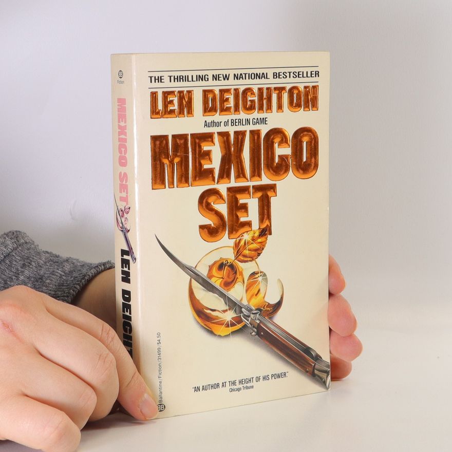 Len Deighton Mexico set