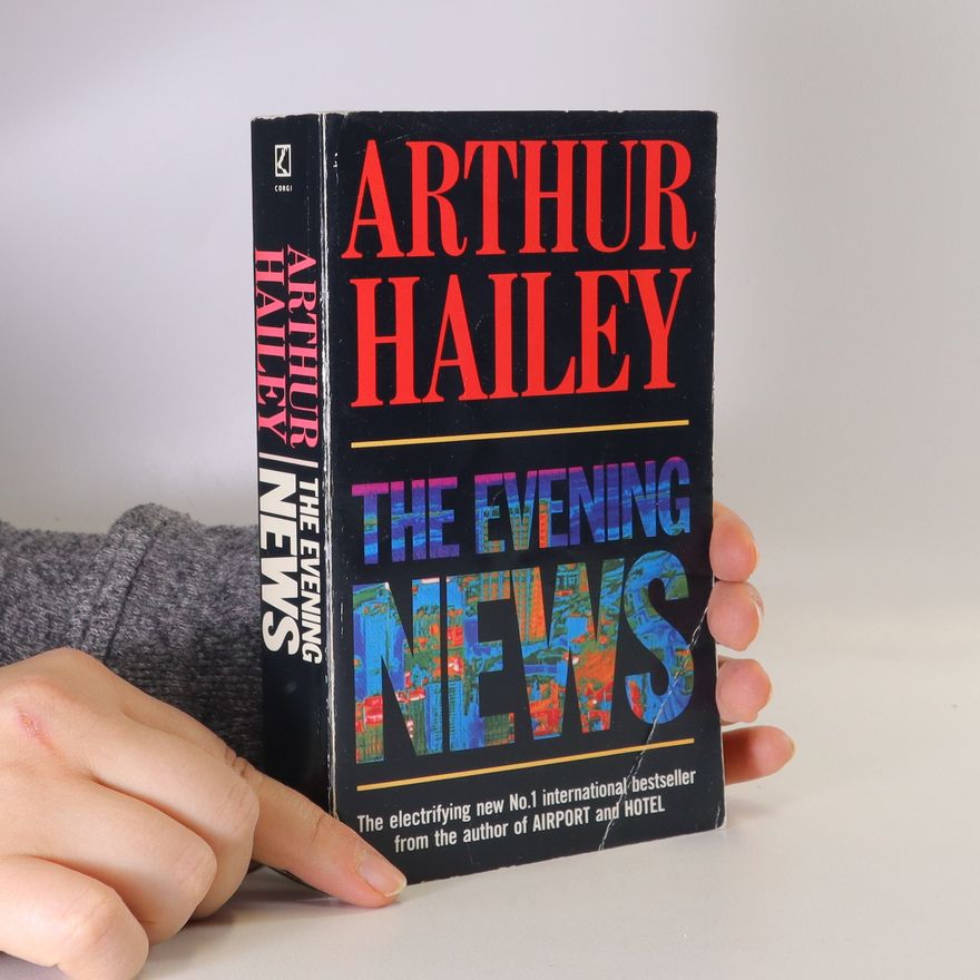 Arthur Hailey The evening news