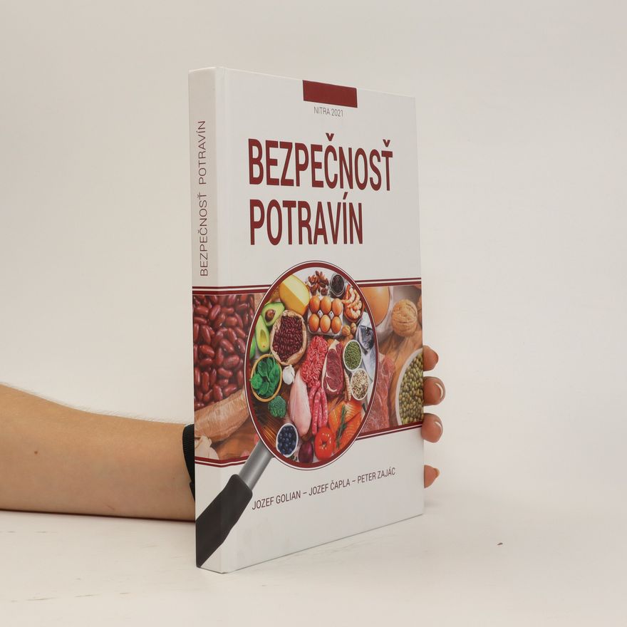 Jozef Golian Bezpečnosť potravín