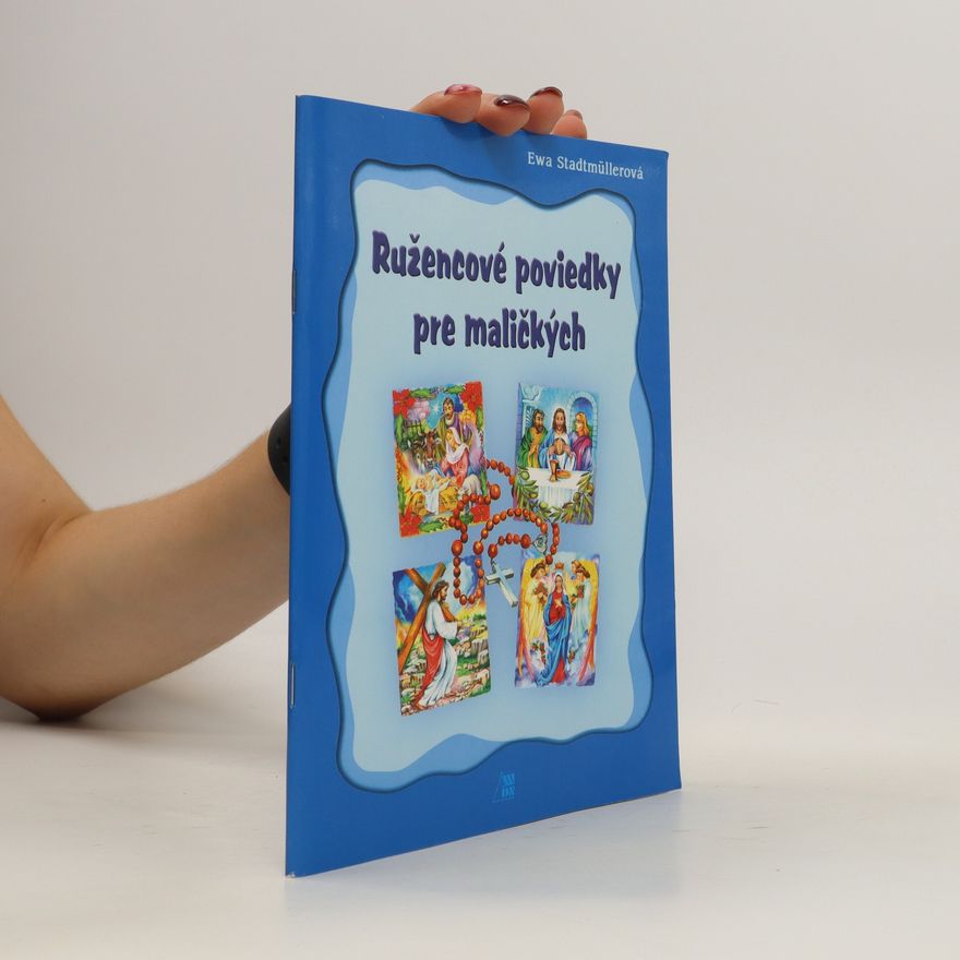 Ewa Stadtmüller Ružencové poviedky pre maličkých