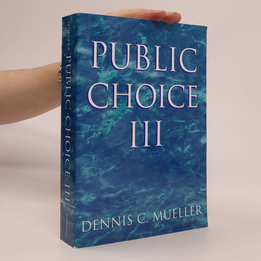 Dennis Mueller Public choice III