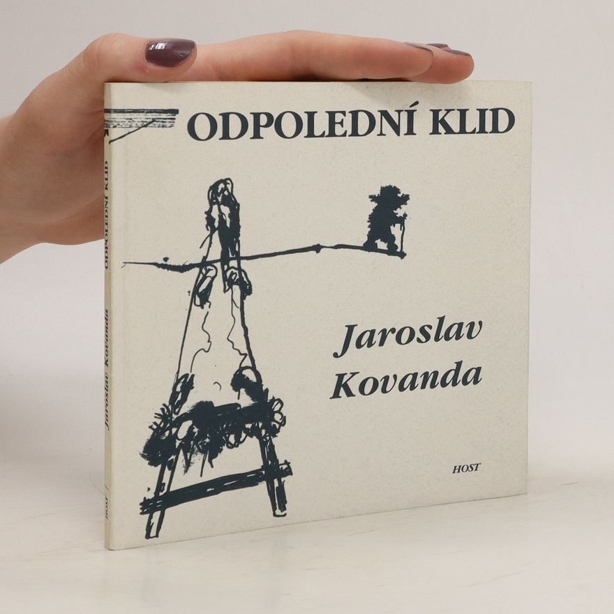 Jaroslav Kovanda Odpolední klid