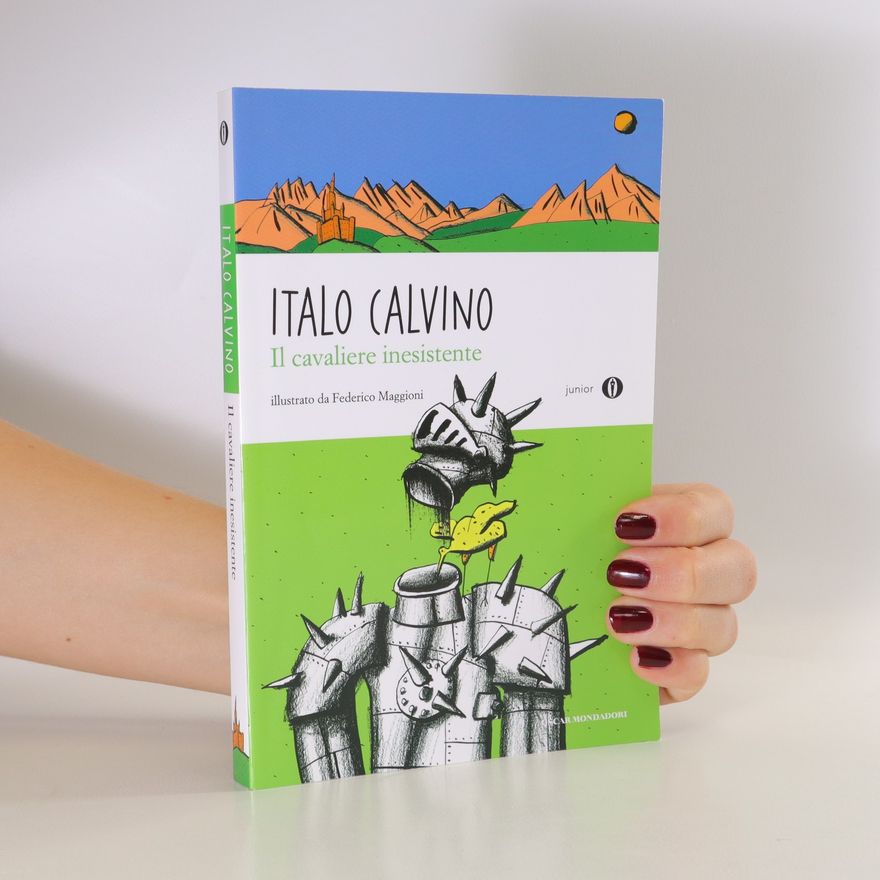 Italo Calvino Il cavaliere inesistente