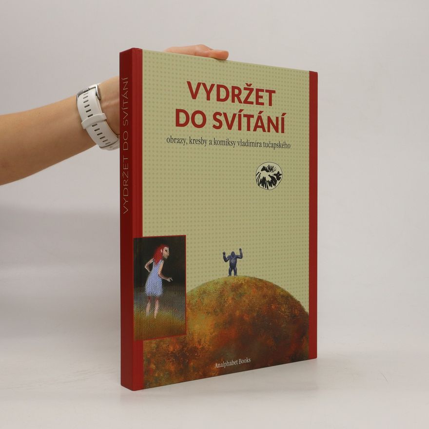 Vladimír Tučapský Vydržet do svítání