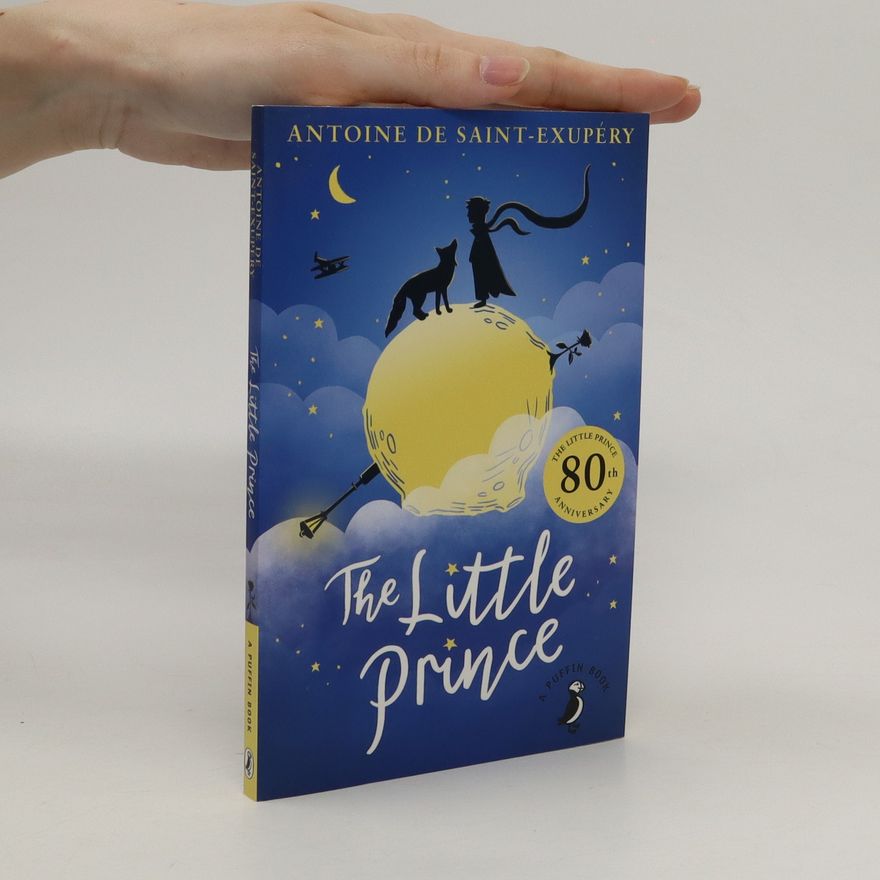 Antoine de Saint-Exupéry The Little Prince