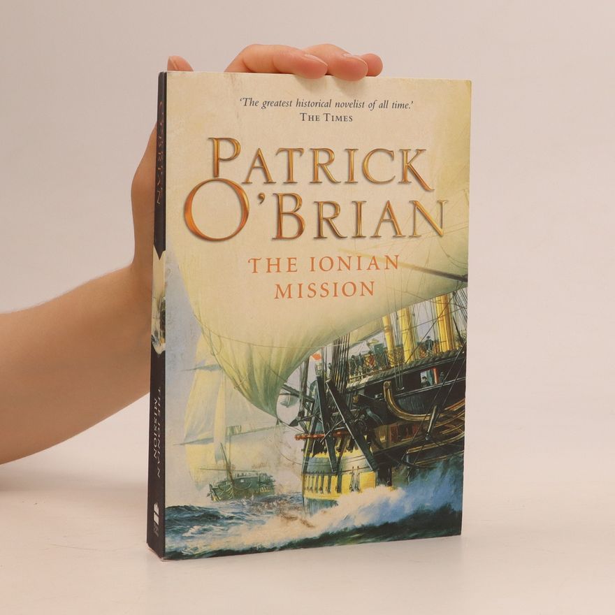 Patrick O'Brian The Ionian Mission