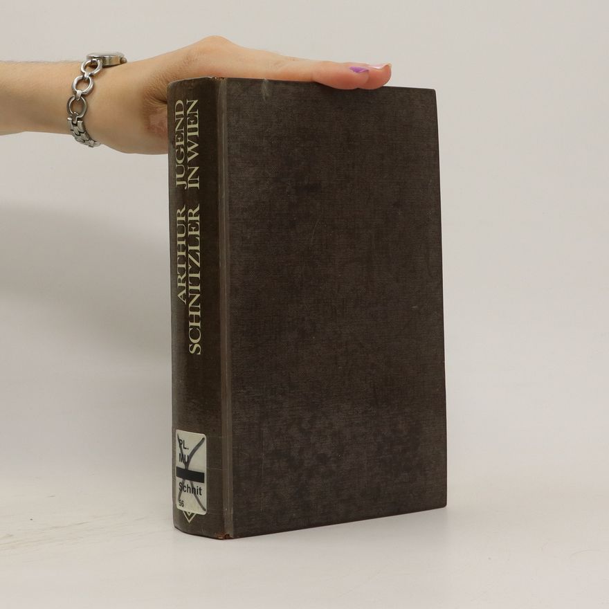 Arthur Schnitzler Jugend in Wien