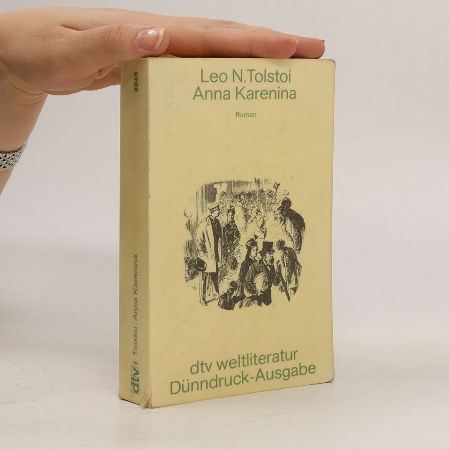Lew Nikolajewitsch Tolstoi Anna Karenina