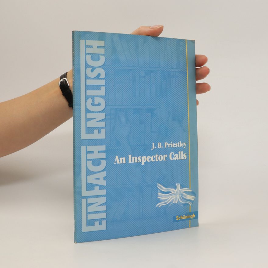 J. B. Priestley An Inspector Calls