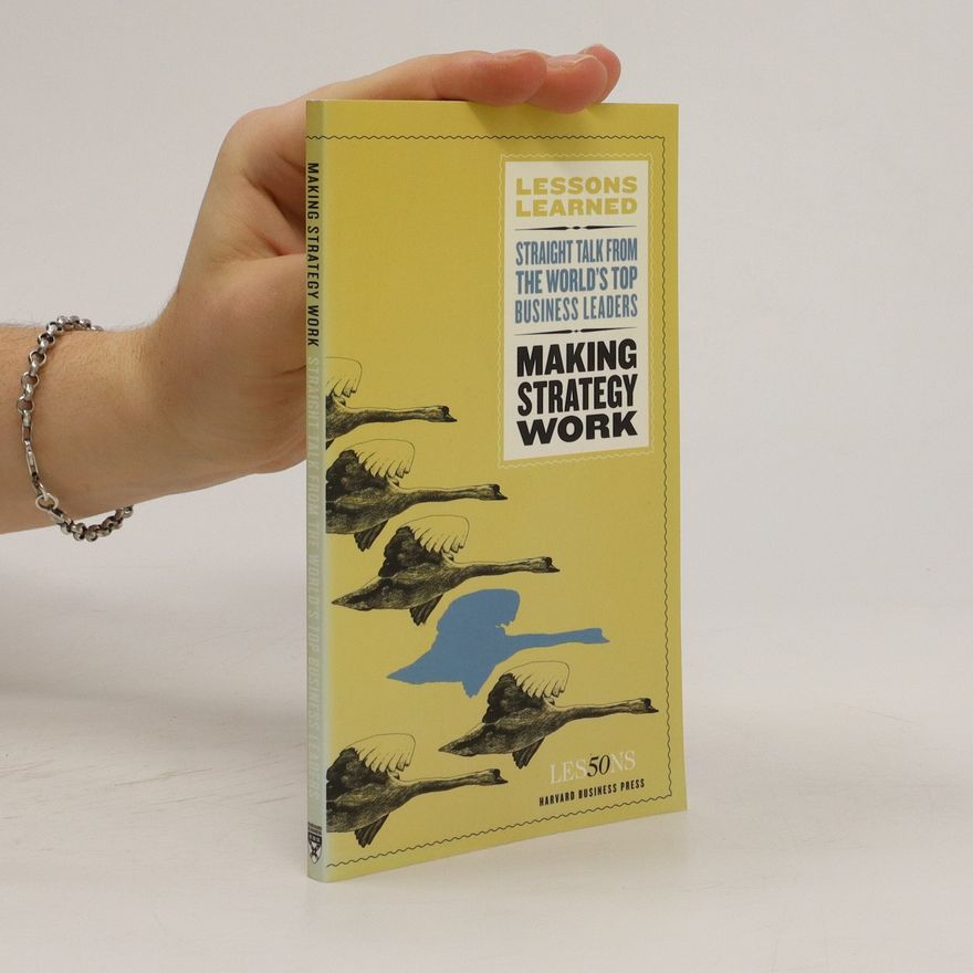 Autores varios Making Strategy Work