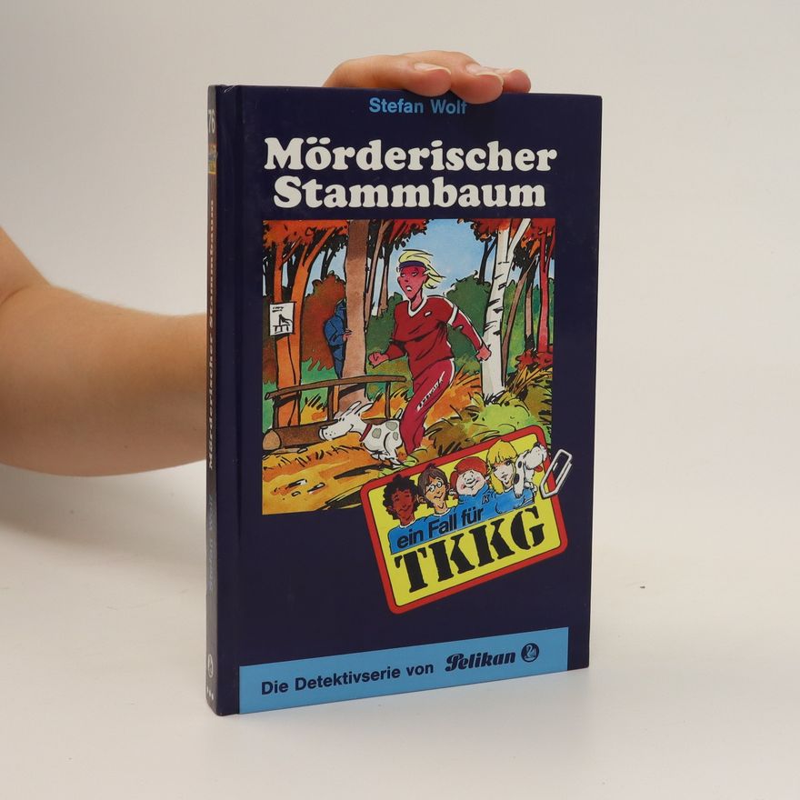 Stefan Wolf Ein Fall für TKKG: Mörderischer Stammbaum