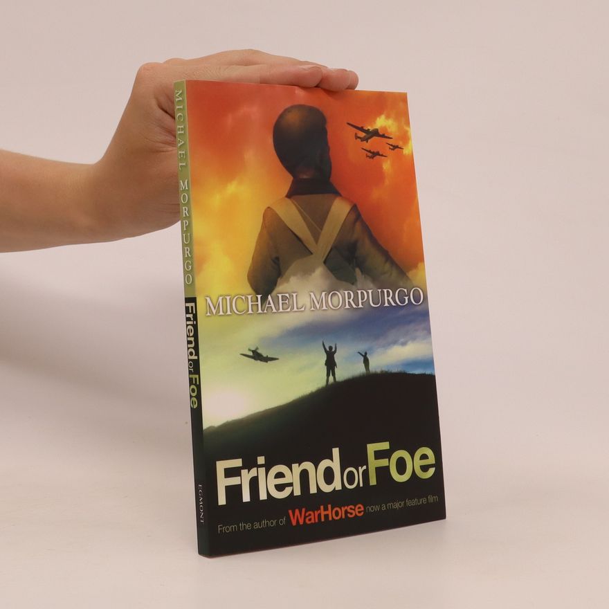 Sir Michael Morpurgo Friend or Foe
