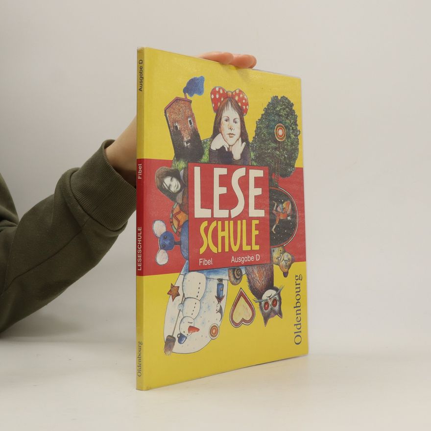 Silvia Regelein Leseschule. Fibel Ausgabe D
