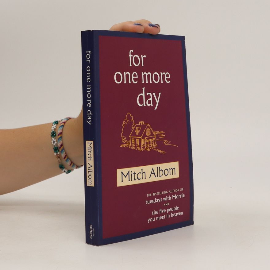 Mitch Albom For One More Day