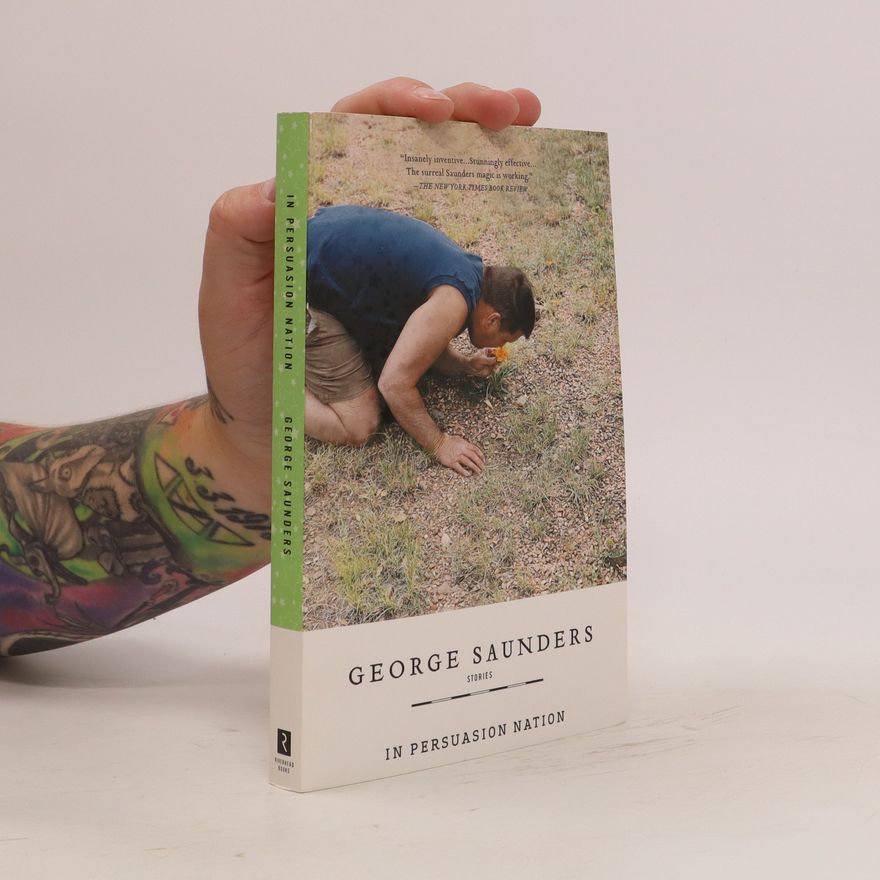 George Saunders In Persuasion Nation