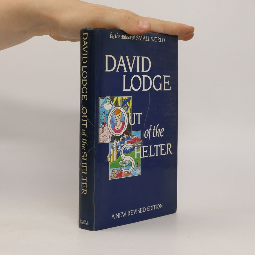 David Lodge Out of the Shelter