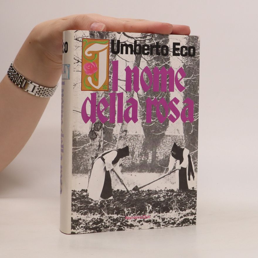 Umberto Eco Il nome della rosa