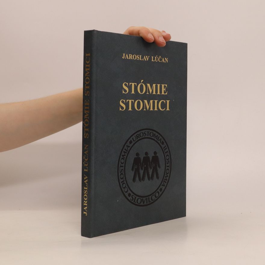 Jaroslav Lúčan Stómie stomici