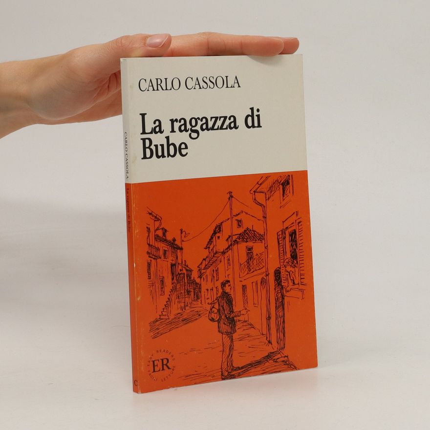Carlo Cassola La ragazza di Bube