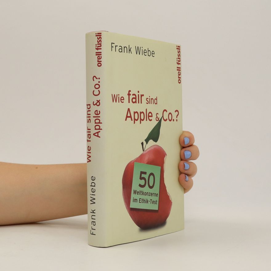 Frank Wiebe Wie dair sind Apple&Co.?